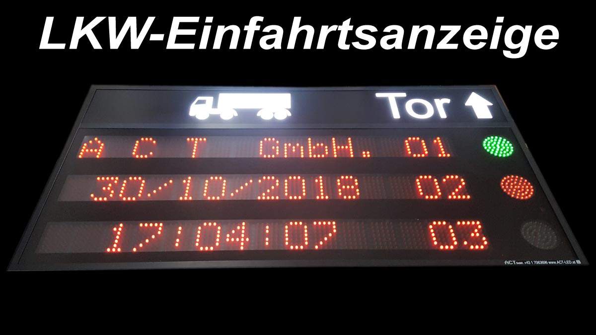LKW-Einfahrtsanzeige